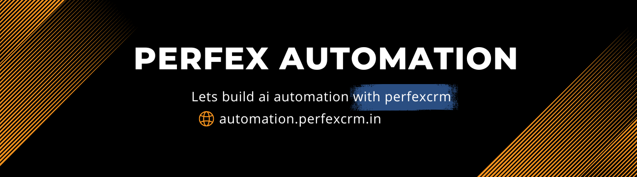 PerfexCRM Automation